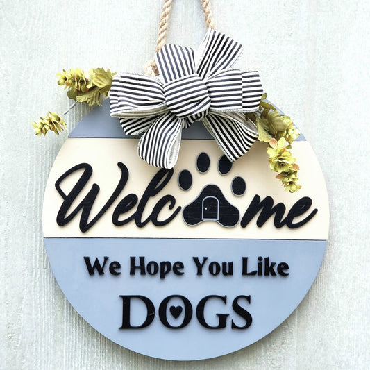 Welcome - We Hope You Like Dogs