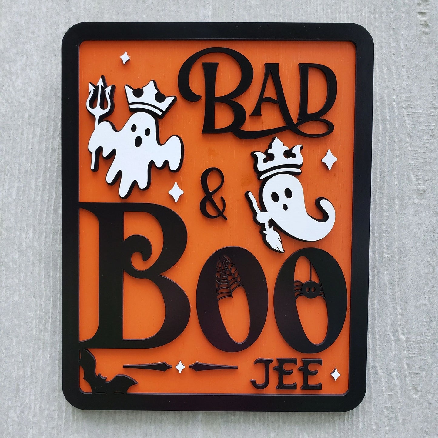 Bad and BOOjee Halloween Sign Home Decor